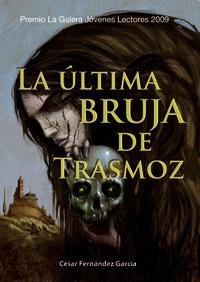 Beispielbild fr La ltima bruja de Trasmoz zum Verkauf von Iridium_Books