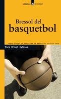 9788424632892: Bressol del basquetbol: 88 (El Corsari)