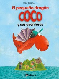 Beispielbild fr El Pequeo Dragn Coco Y Sus Aventuras: 1 Siegner, Ingo and Ross, Kantinka zum Verkauf von VANLIBER