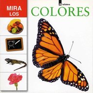Colores (Mira) (Spanish Edition) (9788424635527) by Nicola Tuxworth