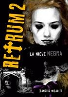 9788424636166: La Nieve Negra / The Black Snow