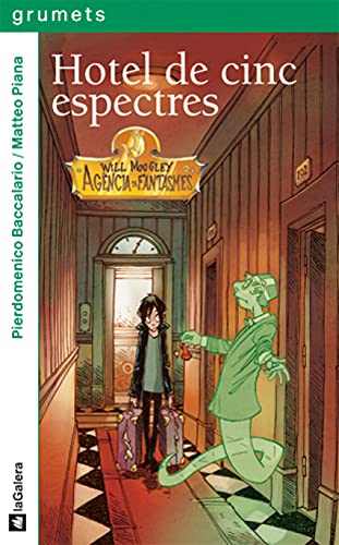 Beispielbild fr Hotel de Cinc Espectres: Will Moogley. Agncia de Fantasmes: 210 zum Verkauf von Hamelyn