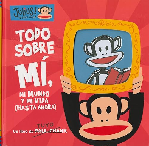 Todo sobre mÃ­ (Julius!) (Spanish Edition) (9788424637248) by Frank, Paul