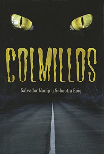 Imagen de archivo de Colmillos a la venta por ThriftBooks-Atlanta