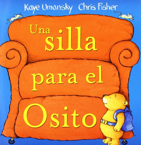 Stock image for Una silla para el Osito ( lbumes ilustrados) for sale by Iridium_Books