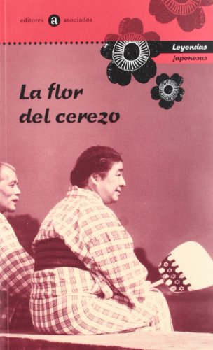 Imagen de archivo de La flor del cerezo. Leyendas japonesas Tulio Ramirez, Marco a la venta por VANLIBER