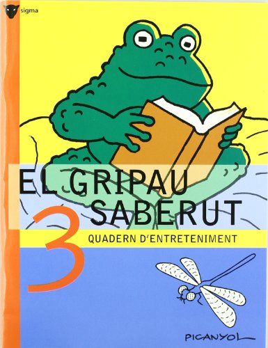 9788424640774: El gripau saberut 3