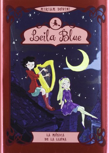 9788424641139: Leila Blue 2. La msica de la Lluna (Catalan Edition)