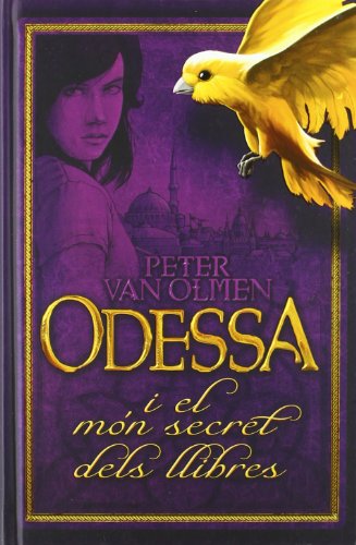 Beispielbild fr Odessa i el mn secret dels llibres (Kimera, Band 4) zum Verkauf von medimops