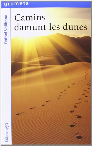 Stock image for Camins damunt les dunes for sale by medimops