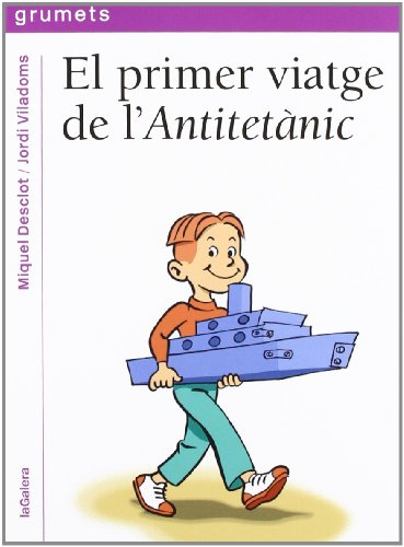Beispielbild fr EL PRIMER VIATGE DE L ANTITETNIC zum Verkauf von Librerias Prometeo y Proteo