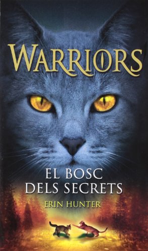 Beispielbild fr El bosc dels secrets (Warriors, Band 3) zum Verkauf von medimops