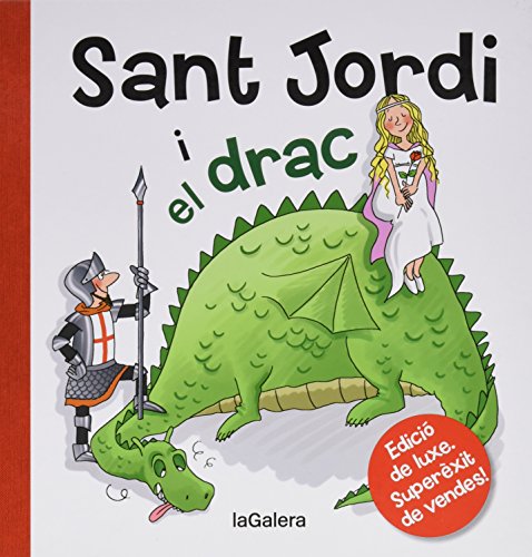 9788424645847: Sant Jordi i el drac