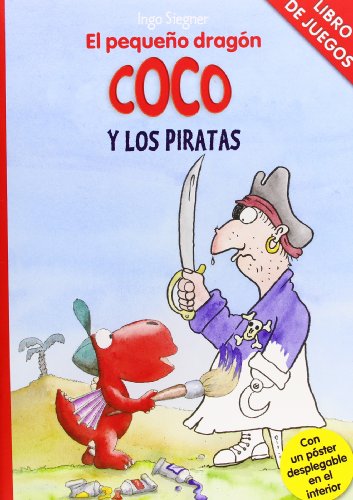 Imagen de archivo de LIBRO DE JUEGOS - EL PEQUEO DRAGN COCO Y LOS PIRATAS a la venta por Zilis Select Books
