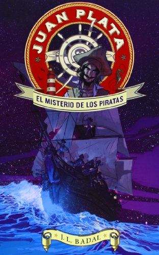 Imagen de archivo de Juan Plata. El misterio de los piratas a la venta por medimops