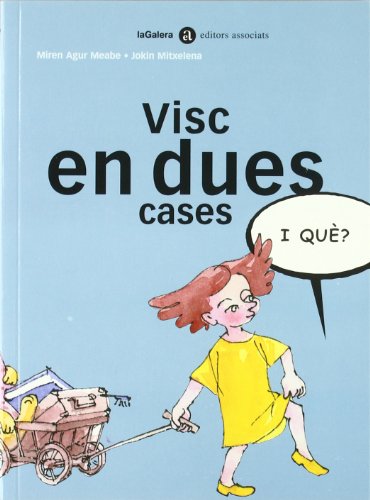 Imagen de archivo de Visc en dues cases (I Qu?) a la venta por medimops