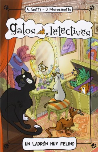Beispielbild fr Un ladrn muy felino (Gatos Detectives) (Spanish Edition) zum Verkauf von Jenson Books Inc