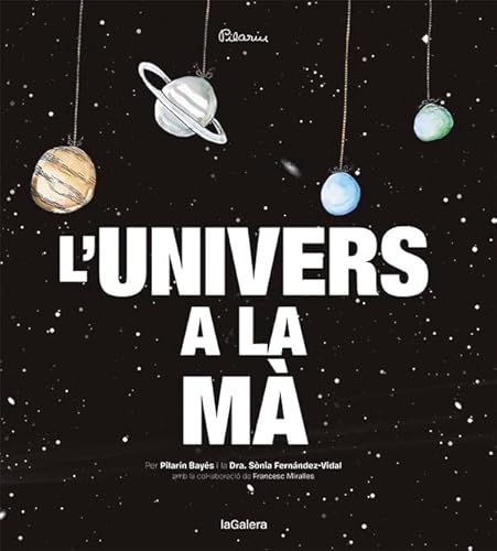 Imagen de archivo de L'Univers a la m (lbums il lustrats, Band 120) a la venta por medimops