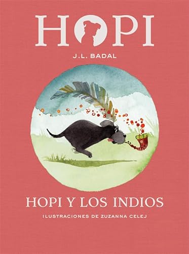 Stock image for Hopi 4. Hopi y los indios (Spanish Edition) for sale by Symbilbooks