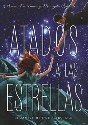 Stock image for Atados a las estrellas for sale by medimops