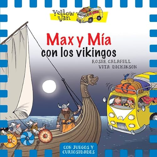 Imagen de archivo de Yellow Van 9. Max y Ma con los vikingos a la venta por medimops