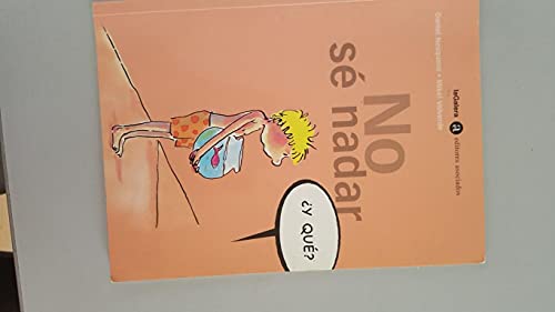 9788424660574: No s nadar (Y qu?) (Spanish Edition)