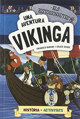 Beispielbild fr Els historionautes. Una aventura vikinga zum Verkauf von AG Library