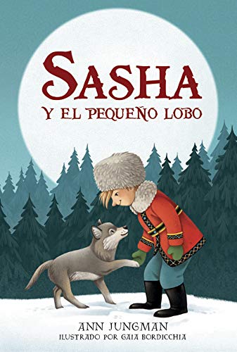 Imagen de archivo de Sasha y el pequeo lobo a la venta por AG Library