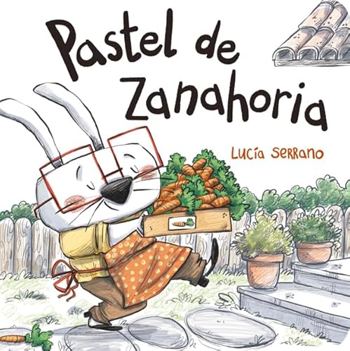 Stock image for Pastel de zanahoria (Sin palabras, Band 6) for sale by medimops