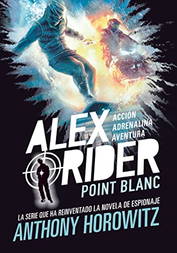 Beispielbild fr Alex Rider 2. Point Blanc (Luna roja, Band 79) zum Verkauf von medimops