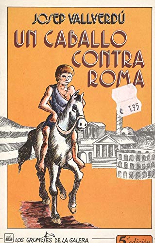 Un caballo contra Roma