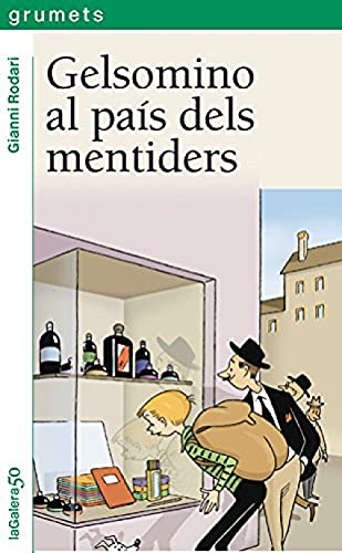 Beispielbild fr Gelsomino al pas dels mentiders (Grumets, Band 19) zum Verkauf von medimops