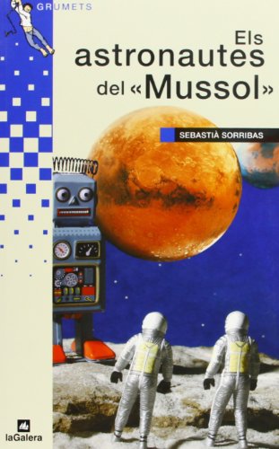 Imagen de archivo de Els Astronautes Del "mussol": 47 a la venta por Hamelyn