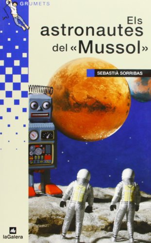 Stock image for Els astronautes del "Mussol" for sale by medimops