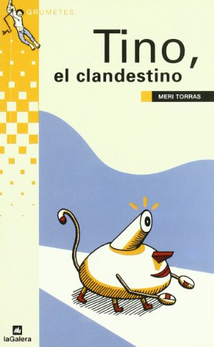 Imagen de archivo de Tino, el Clandestino a la venta por Hamelyn