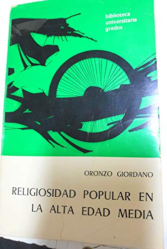 9788424903404: Religiosidad popular en alta edad media (Monografias Historicas) (Spanish Edition)