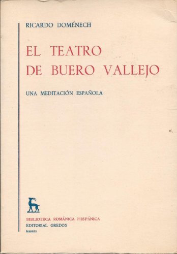 Beispielbild fr Teatro de Buero Vallejo : Una Meditacin Espaola zum Verkauf von Better World Books