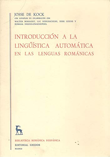 Stock image for Introduccion a la Linguistica Automatica en las Lenguas Romanicas for sale by Zubal-Books, Since 1961