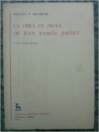 Stock image for La obra en prosa de Juan Ramn Jimnez for sale by Libro Usado BM