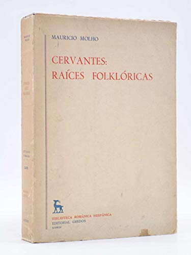 Cervantes Raices Folkloricas