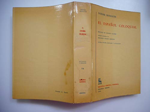 Imagen de archivo de ESPAOL COLOQUIAL (NUEVA BIBLIOTECA ROMNICA HISPNICA, Band 72) a la venta por medimops