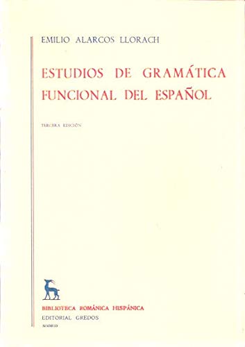 9788424907686: Estudios de gramatica funcional del espaol