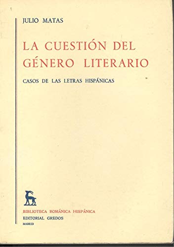 Imagen de archivo de Cuesti n Del G nero Literario : Casos de Las Letras Hispánicas a la venta por Better World Books: West