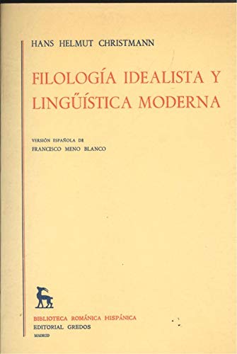 Stock image for Filologa idealista y lingstica moderna for sale by Hilando Libros