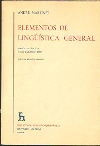 Imagen de archivo de Elementos de lingustica general a la venta por Libros del cuervo