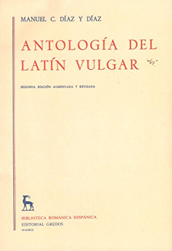 9788424913014: Antologa del latn vulgar