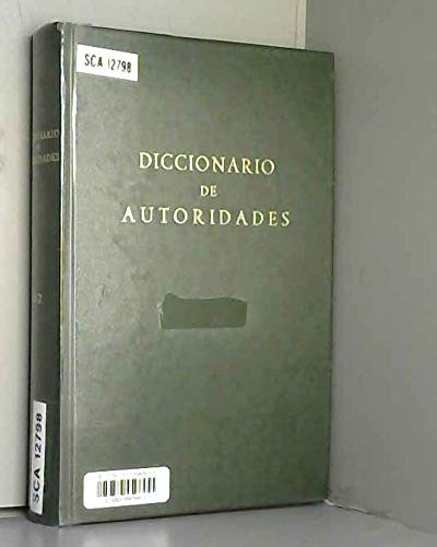 Diccionario de autoridades - Real Academia Española, edición fascimil de  1726-1736. Editorial Gredos