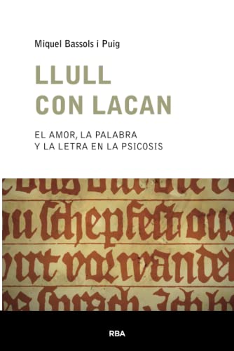 Imagen de archivo de LLULL CON LACAN a la venta por Zilis Select Books