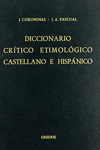 DICCIONARIO CRÍTICO ETIMOLÓGICO CASTELLANO E HISPÁNICO 2 (CE-F)