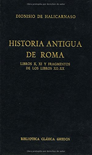 9788424913687: Historia antigua roma libros x-xi y frag (Spanish Edition)